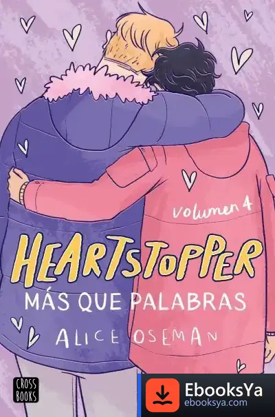 Descargar Heartstopper 4. Más Que Palabras de Alice Oseman