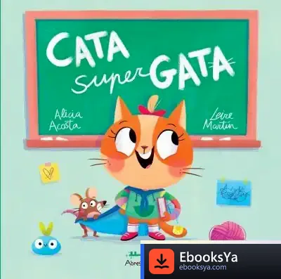 Descargar Cata Supergata de Alicia Acosta