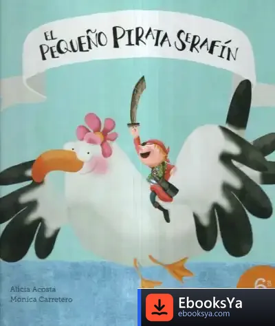 Descargar El Pequeño Pirata Serafín de Alicia Acosta