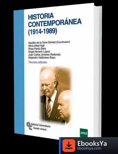 Descargar Historia Contemporánea (1914 -1989) de Alicia Alted Vigil