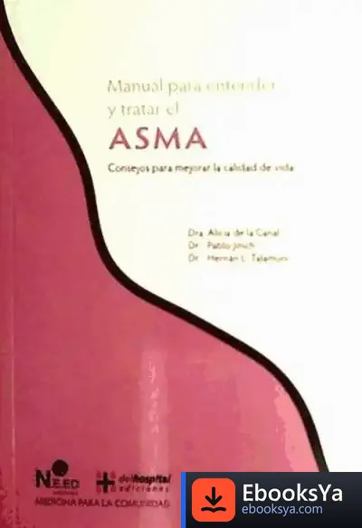 Descargar Manual Para Entender Y Tratar El Asma de Alicia de la Canal