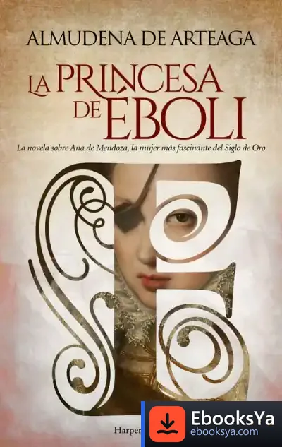 Descargar La Princesa De Éboli