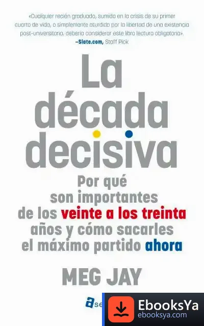 Descargar La Década Decisiva de Almudena Ligero Riaño