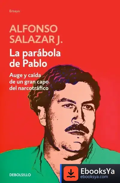 Descargar La Parábola De Pablo de Alonso Salazar J.