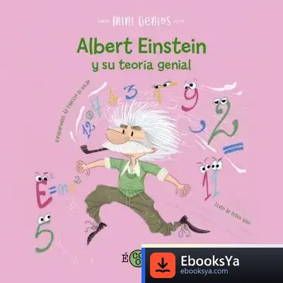 Descargar Albert Einstein Y Su Teoría Genial de Altea Villa