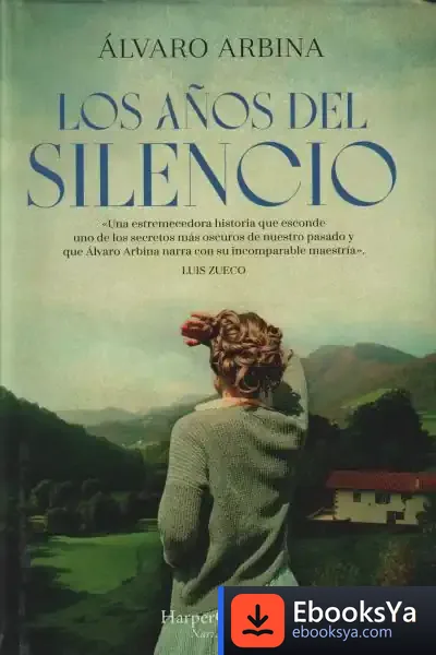 Descargar Los Años Del Silencio
