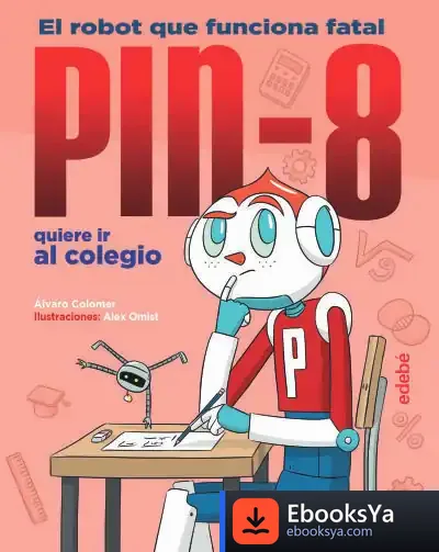 Descargar Pin-8 Quiere Ir Al Colegio de Álvaro Colomer