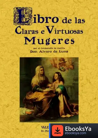Descargar Libro De Las Claras E Virtuosas Mugeres de Christophe Cazenove