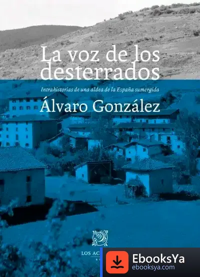 Descargar La Voz De Los Desterrados de Álvaro González Martínez