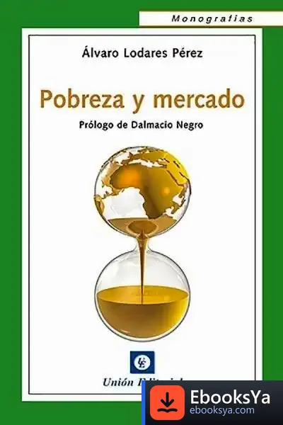 Descargar Pobreza Y Mercado