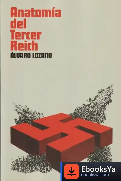 Descargar Anatomía Del Tercer Reich de Marisa García Vinyals