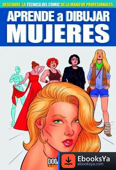 Descargar Aprende A Dibujar Mujeres de Álvaro Muñoz de la Rubia