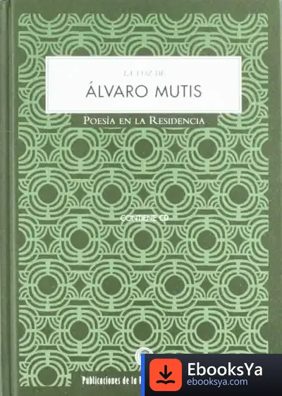 Descargar Voz De Alvaro Mutis +Cd