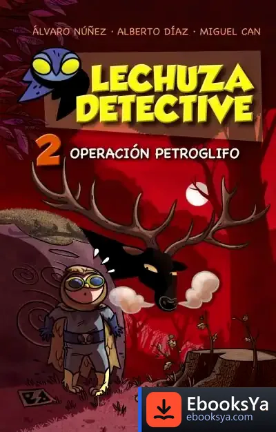 Descargar Lechuza Detective 2 de Álvaro Núñez Sagredo