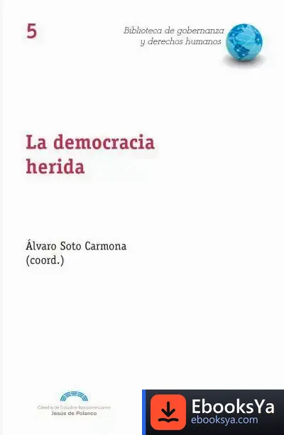 Descargar La Democracia Herida