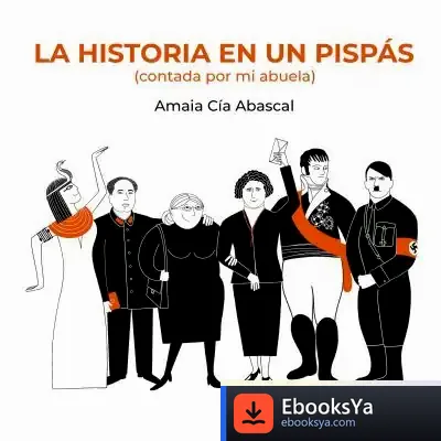 Descargar La Historia En Un Pispás de Alexandra Christo