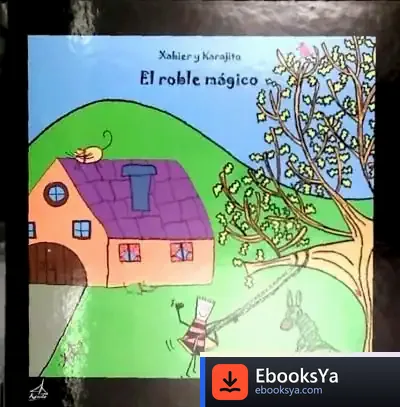 Descargar Roble Magico, El de Erasmo María Caro