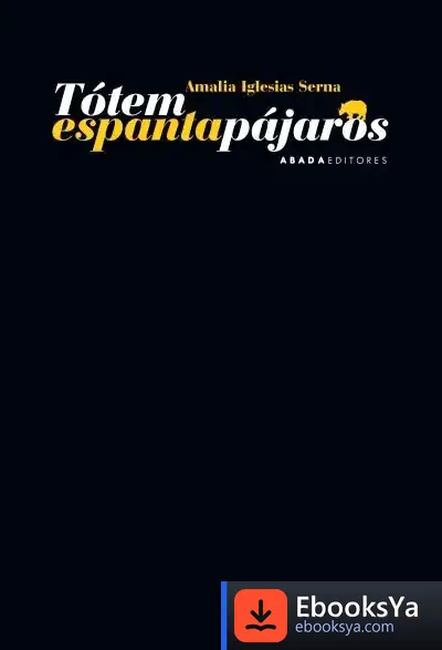 Descargar Tótem Espantapájaros de Amalia Iglesias Serna