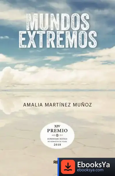 Descargar Mundos Extremos (Premio Hotusa 2018)