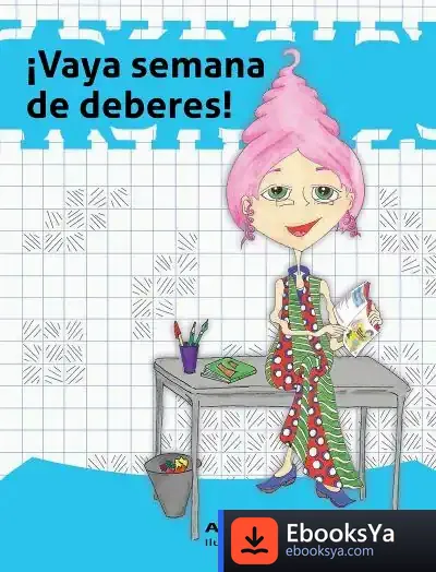 Descargar ¡Vaya Semana De Deberes! de Amanda Lemos