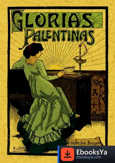Descargar Glorias Palentinas de Fermín Requena Escudero