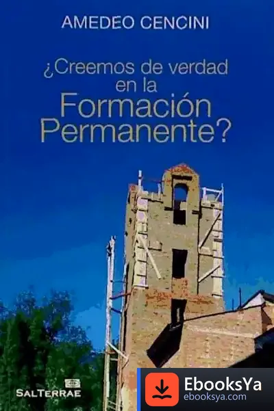 Descargar ¿Creemos De Verdad En La Formación Permanente?