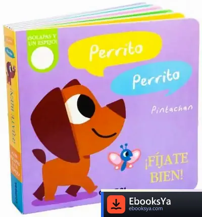 Descargar Perrito, Perrito. ¡Fíjate Bien! de Amelia Hepworth