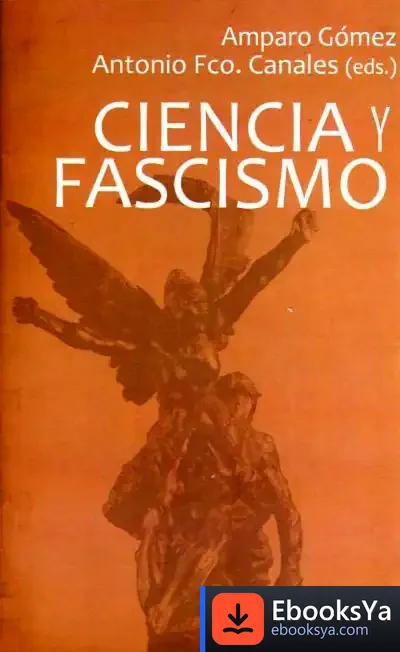 Descargar Ciencia Y Fascimos de Marina Altschul Carlos Altschul