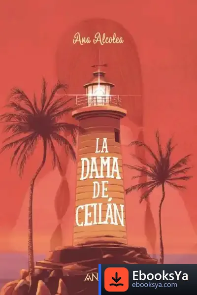 Descargar La Dama De Ceilán de Ana Alcolea