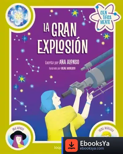 Descargar La Gran Explosión. Colección Científicamente de Ana Alonso