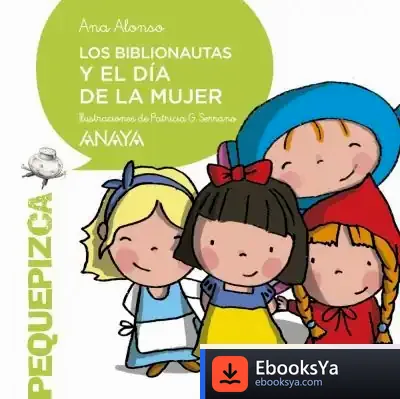 Descargar Los Biblionautas Y El Día De La Mujer de Ana Alonso