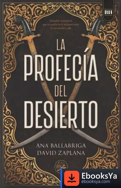 Descargar La Profecía Del Desierto