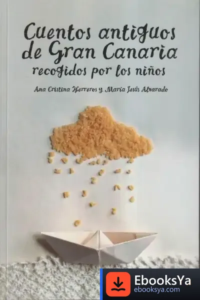 Descargar Cuentos Antiguos De Gran Canaria de Ana Cristina Herreros