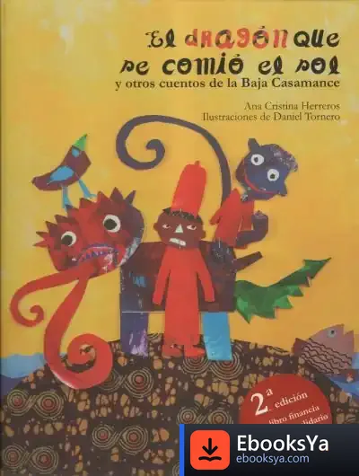 Descargar El Dragón Que Se Comió El Sol de Ana Cristina Herreros