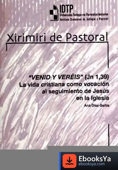 Descargar Venid Y Veréis (Jn 1,39) de Jesús García-consuegra González