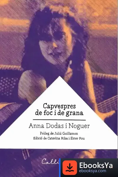 Descargar Capvespres De Foc I De Grana