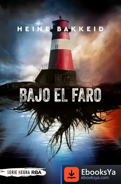 Descargar Bajo El Faro (Bolsillo)