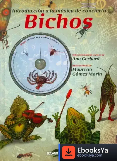 Descargar Bichos. Introducción A La Música De Concierto