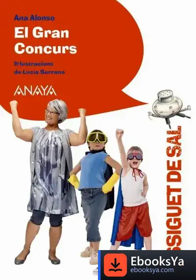 Descargar El Gran Concurs de Ana Isabel Conejo Alonso