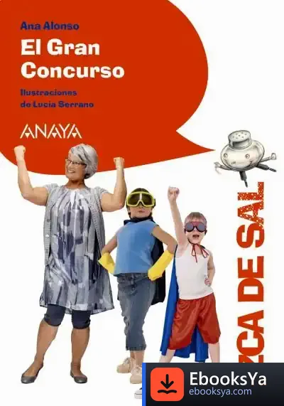 Descargar El Gran Concurso de Ana Isabel Conejo Alonso