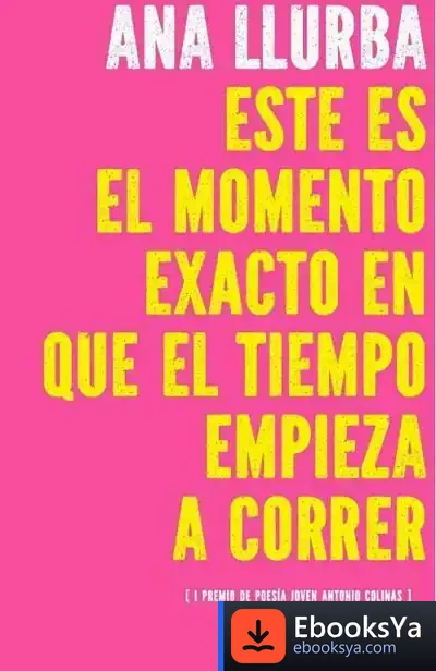 Descargar Este Es El Momento Exacto En Que El Tiempo Empieza A Correr