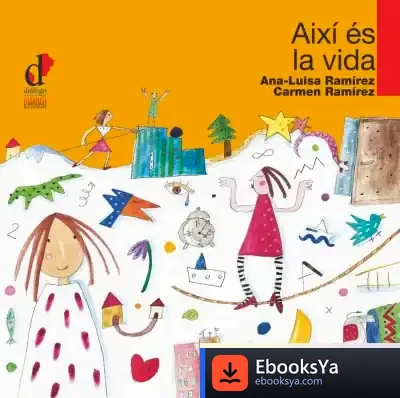 Descargar Així És La Vida de Ana-luisa Ramírez Giménez