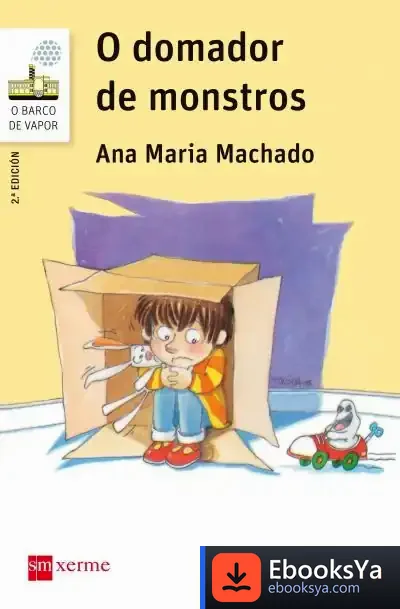 Descargar O Domador De Monstros de Ana María Machado