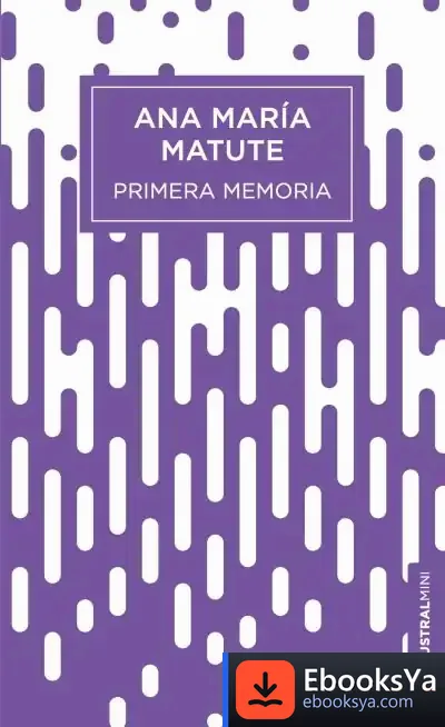 Descargar Primera Memoria de Ana María Matute