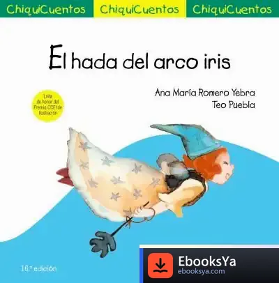 Descargar El Hada Del Arco Iris de Ana María Romero Yebra