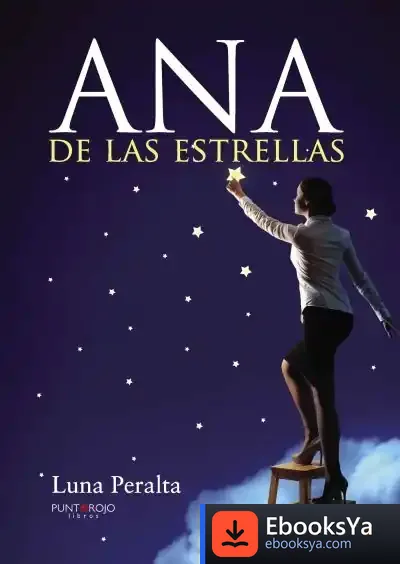 Descargar Ana De Las Estrellas de Ana María Sánchez Peralta
