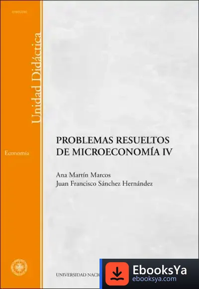 Descargar Problemas Resueltos De Microeconomía Iv de Michael White