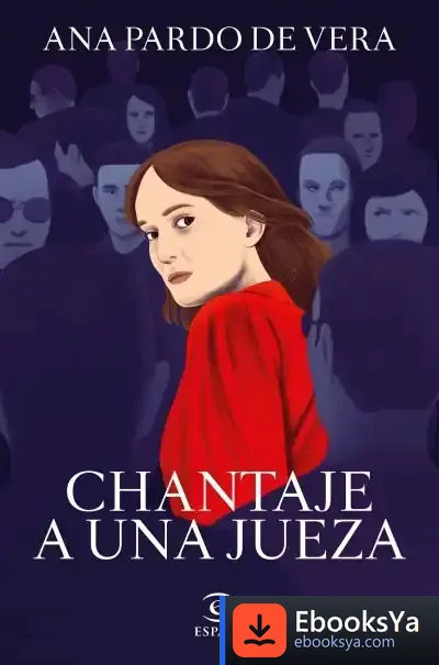 Descargar Chantaje A Una Jueza