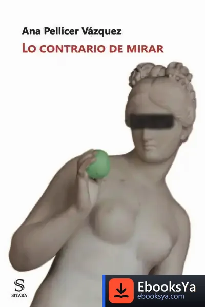 Descargar Lo Contrario De Mirar