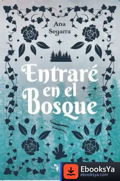 Descargar Entraré En El Bosque